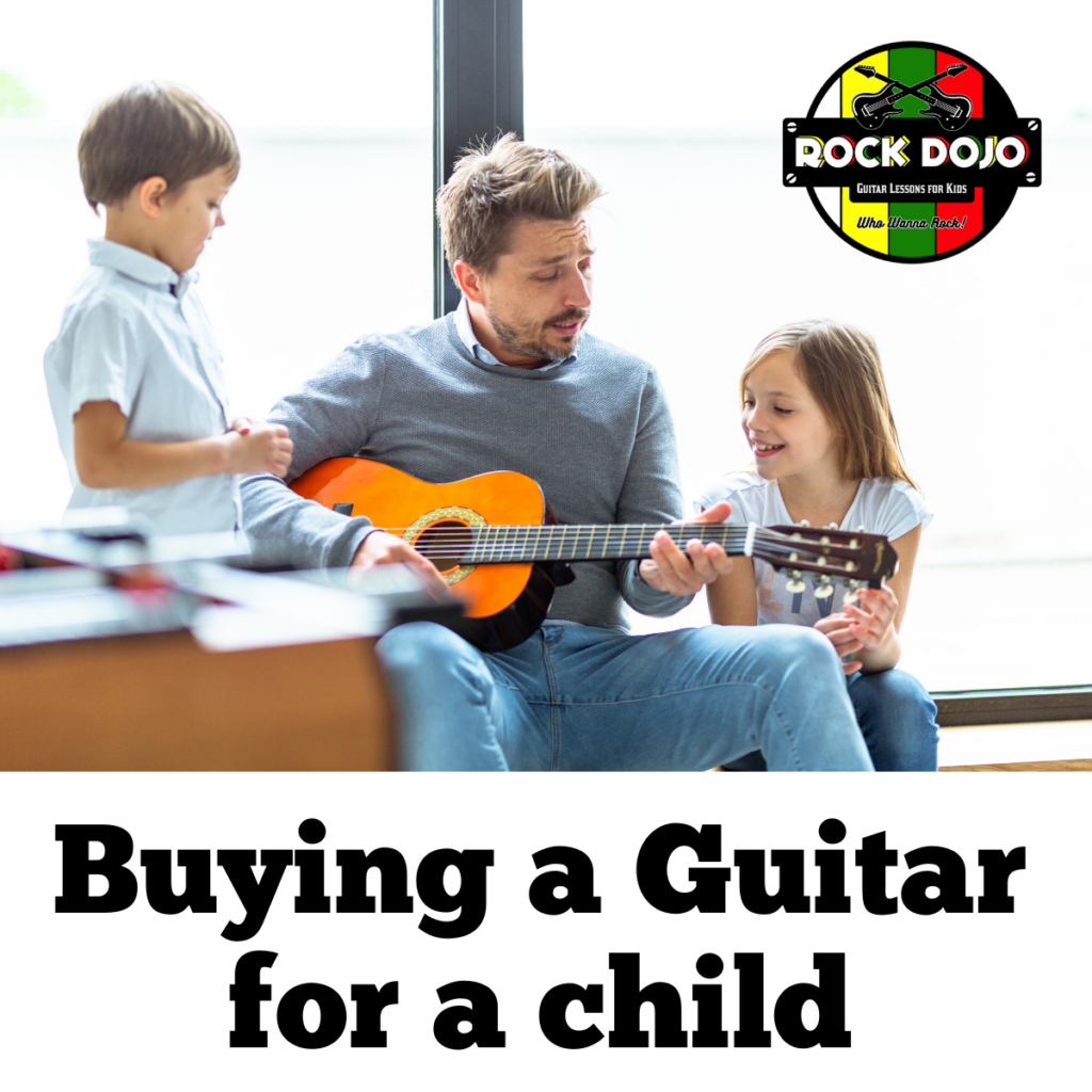 Learn how to buy your child's first guitar.