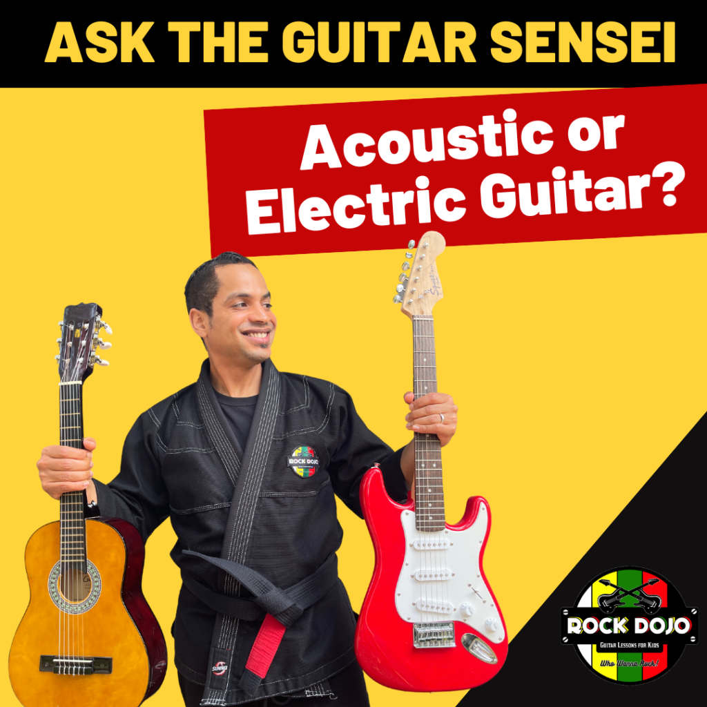 Guitar Sensei holding an acoustic guitar in one hand and an electric guitar in the other, asking best guitar for kids: "Acoustic or Electric Guitar?" for Rock Dojo's kids' guitar lessons.